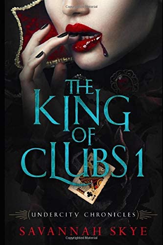 The King of Clubs 1 (Undercity Chronicles)