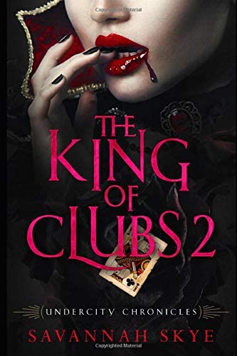 The King of Clubs 2 (Undercity Chronicles)