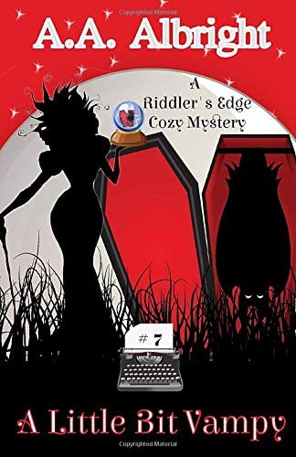 A Little Bit Vampy (A Riddler's Edge Cozy Mystery #7)