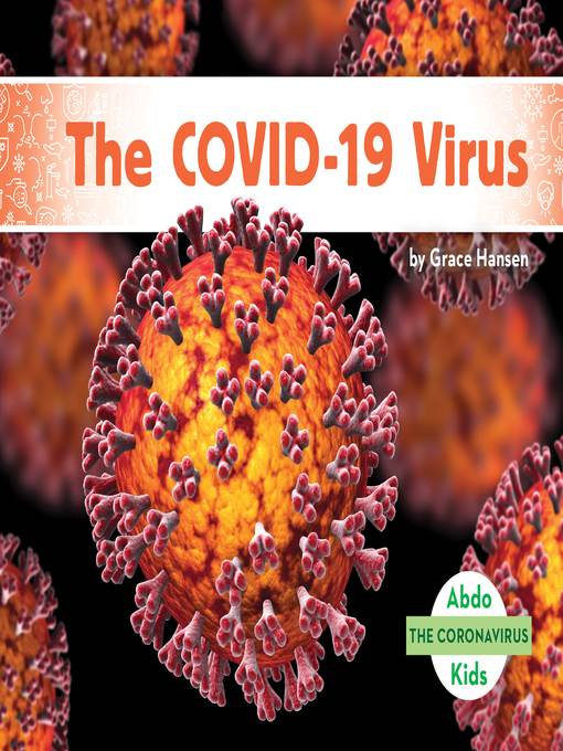 The COVID-19 Virus