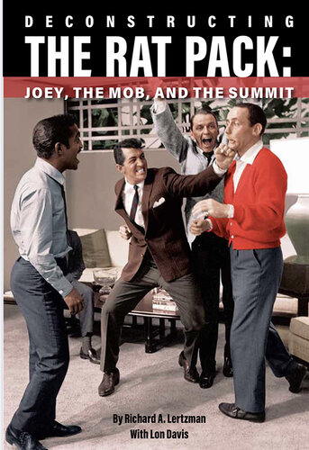 Deconstructing the Rat Pack