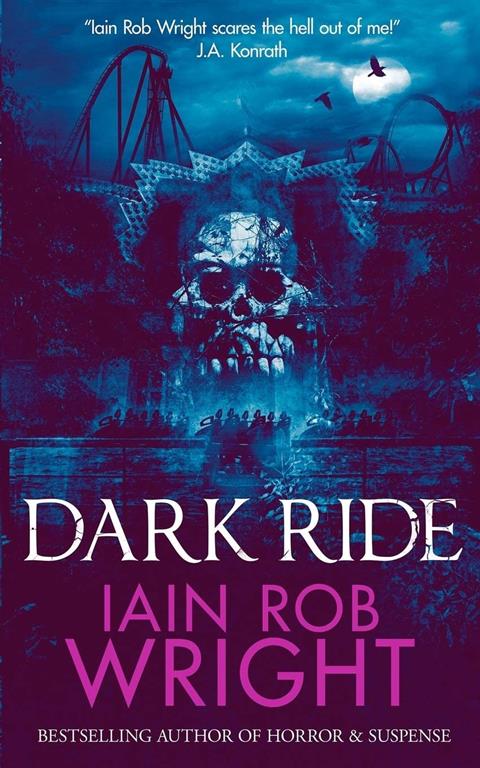 Dark Ride: a horror &amp; suspense novel (Dark Ride: A Novel of Horror &amp; Suspense)