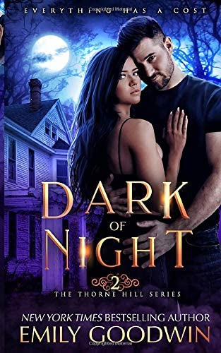 Dark of Night (The Thorne Hill Series)