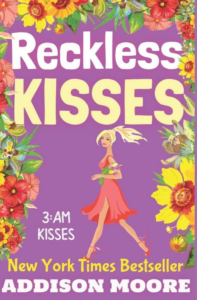 Reckless Kisses (3:AM Kisses)