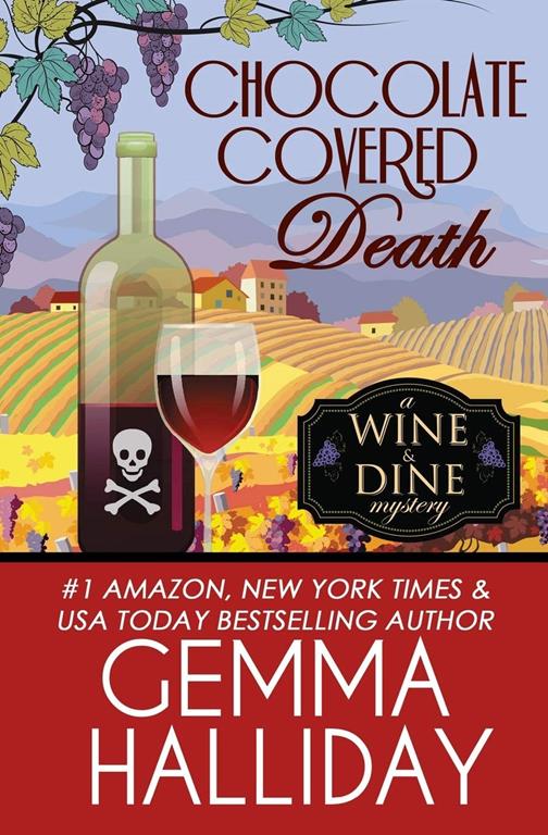 Chocolate Covered Death (Wine &amp; Dine Mysteries)