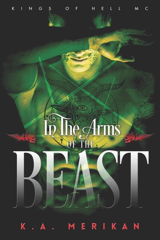 In the Arms of the Beast (Kings of Hell MC)