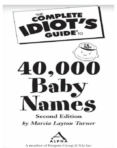 The Complete Idiot's Guide to 40,000 Baby Names