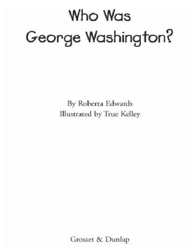 Who Was George Washington?