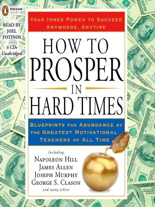 How to Prosper in Hard Times