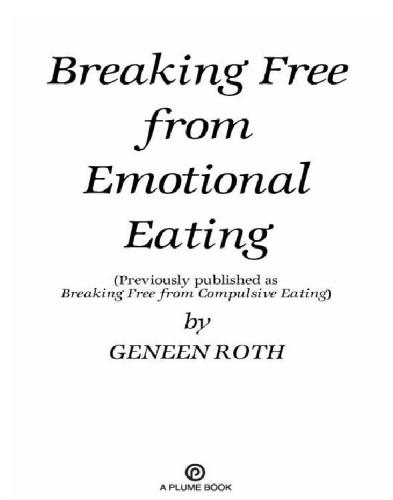 Breaking free from emotional eating