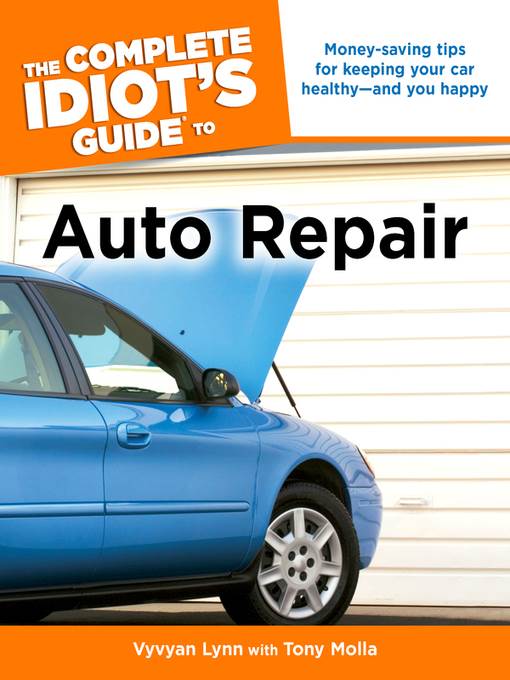 The Complete Idiot's Guide to Auto Repair