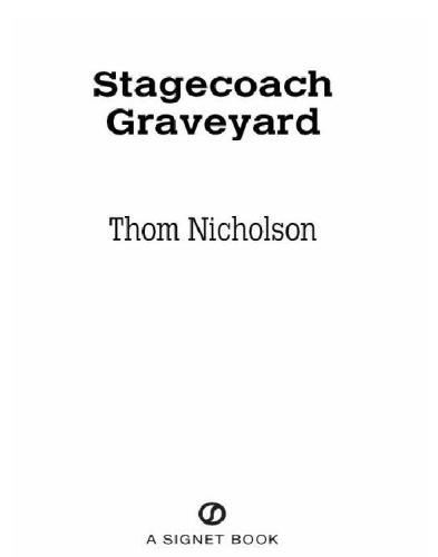 Stagecoach Graveyard