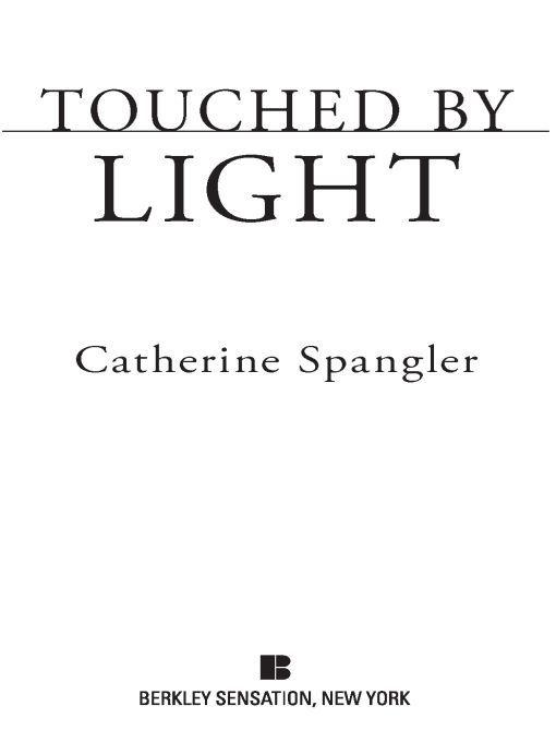 Touched by Light