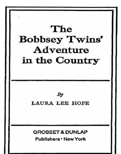 The Bobbsey Twins' Adventure in the Country