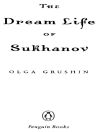 The Dream Life of Sukhanov