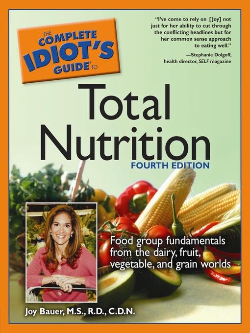 The Complete Idiot's Guide to Total Nutrition