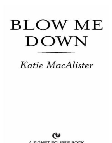 Blow Me Down