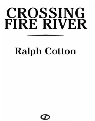 Crossing Fire River