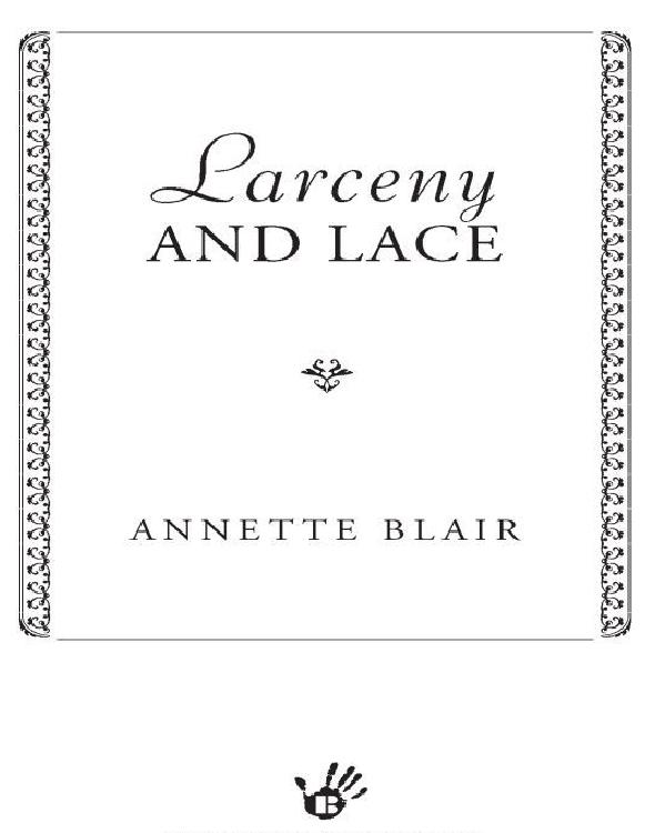 Larcency and Lace