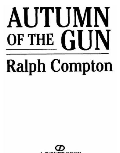 Autumn of the Gun