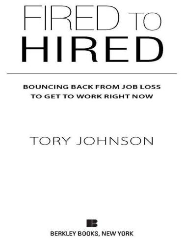 Fired to Hired