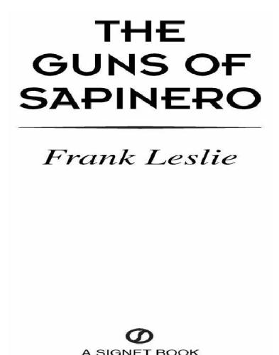 The Guns of Sapinero