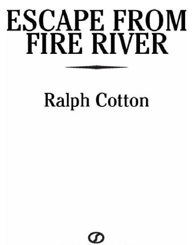 Escape from Fire River