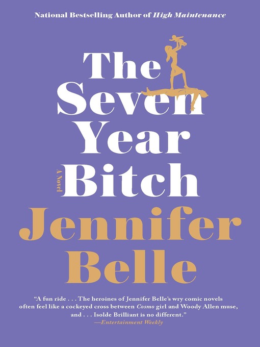 The Seven-year Bitch