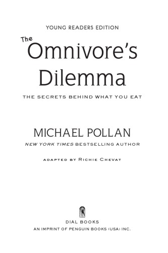 The Omnivore's Dilemma