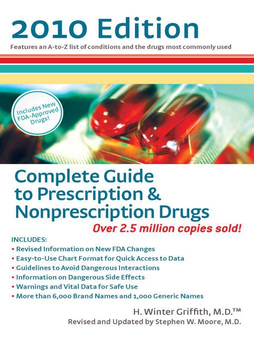 Complete Guide to Prescription & Nonprescription Drugs 2010