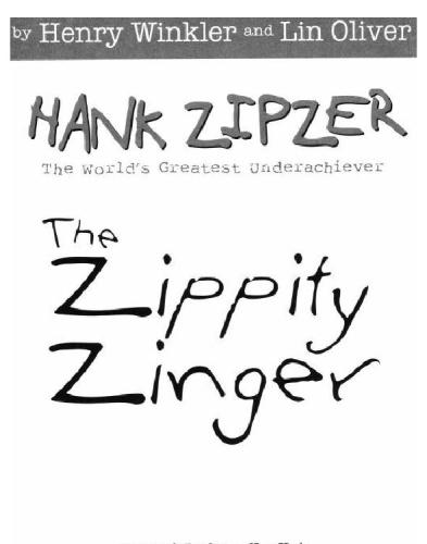 The Zippity Zinger