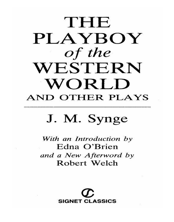 The Playboy of the Western World and Other Plays