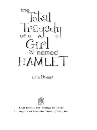 The Total Tragedy of a Girl Named Hamlet