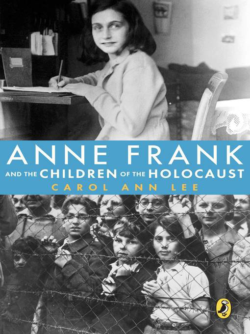 Anne Frank and the Children of the Holocaust