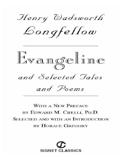 Evangeline and Selected Tales and Poems