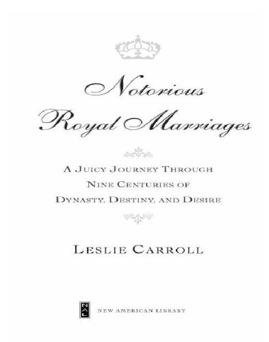 Notorious Royal Marriages