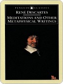 Meditations and Other Metaphysical Writings