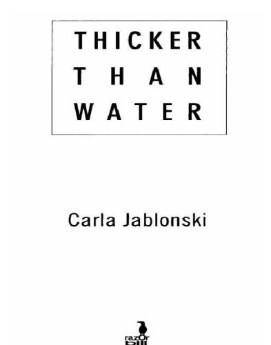 Thicker Than Water