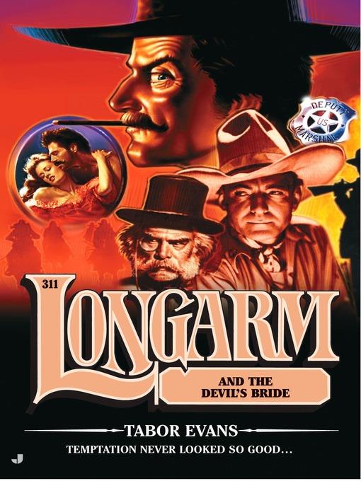 Longarm and the Devil's Bride