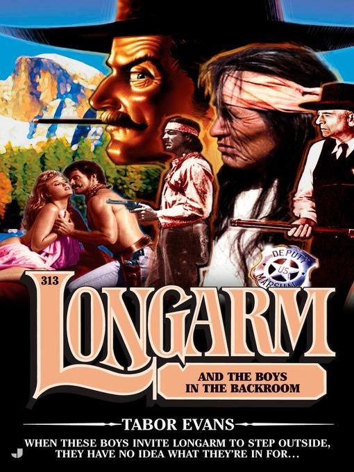 Longarm and the Boys in the Back Room