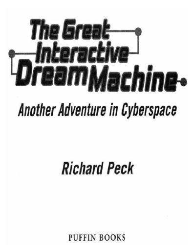 The Great Interactive Dream Machine