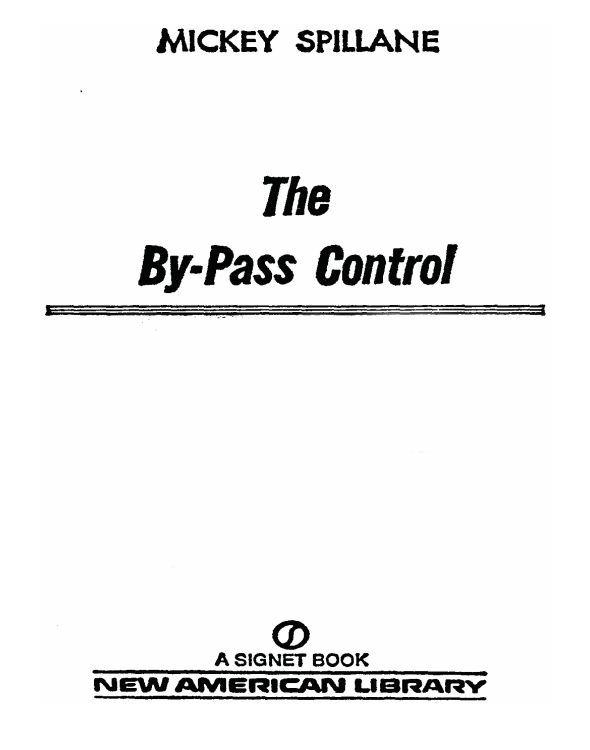 The By-Pass Control