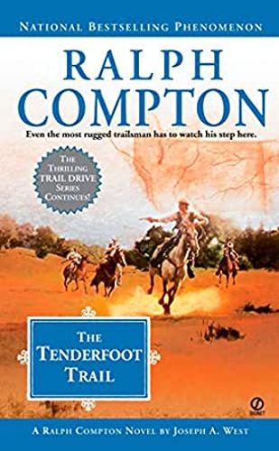The Tenderfoot Trail