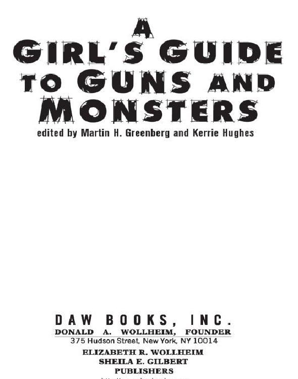 A Girl's Guide to Guns and Monsters