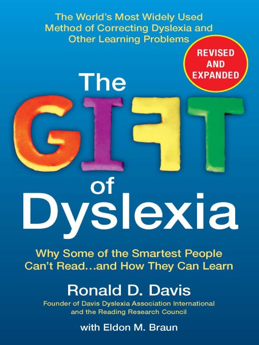 The Gift of Dyslexia