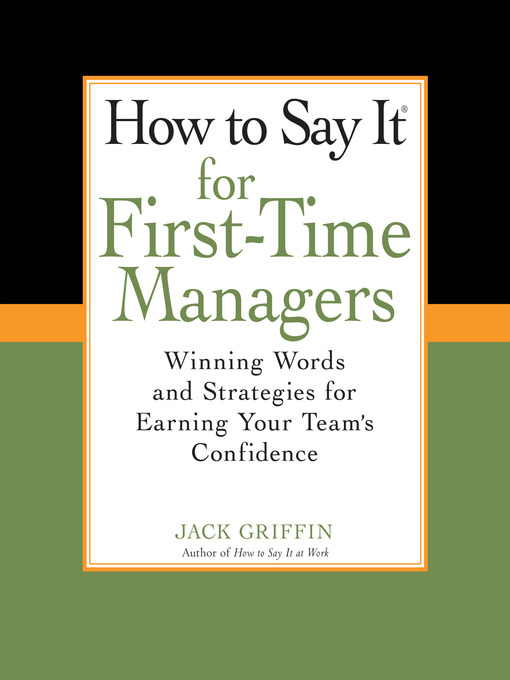 How to Say It for First-Time Managers