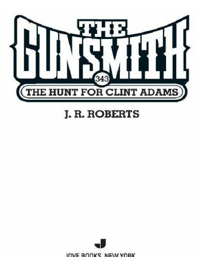 The Hunt for Clint Adams