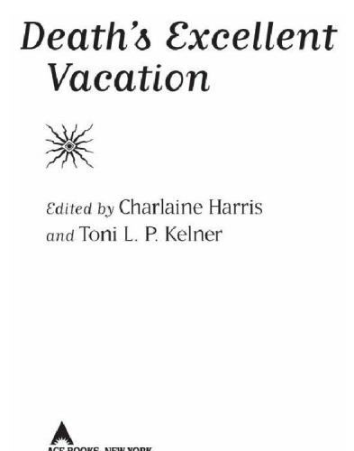 Death's Excellent Vacation