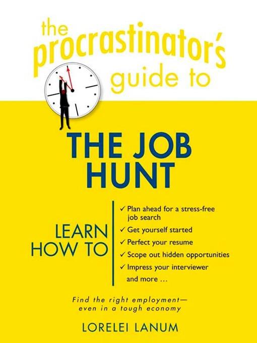 The Procrastinator's Guide to the Job Hunt