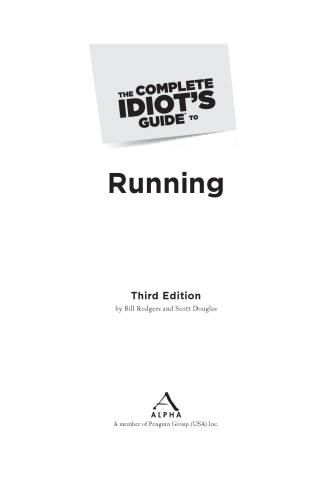 The Complete Idiot's Guide to Running